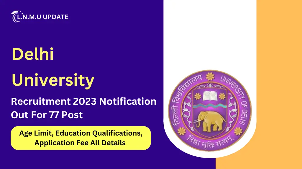 Delhi University Recruitment 2023 Notification